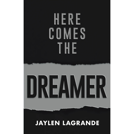 Jaylen LaGrande Enterprises Book Here Comes The Dreamer by Jaylen LaGrande (Paperback Book)